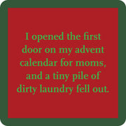 Drinks on Me - COASTER Advent Christmas features a humorous quote about an advent calendar, perfect for adding charm to kitchen or bar settings.