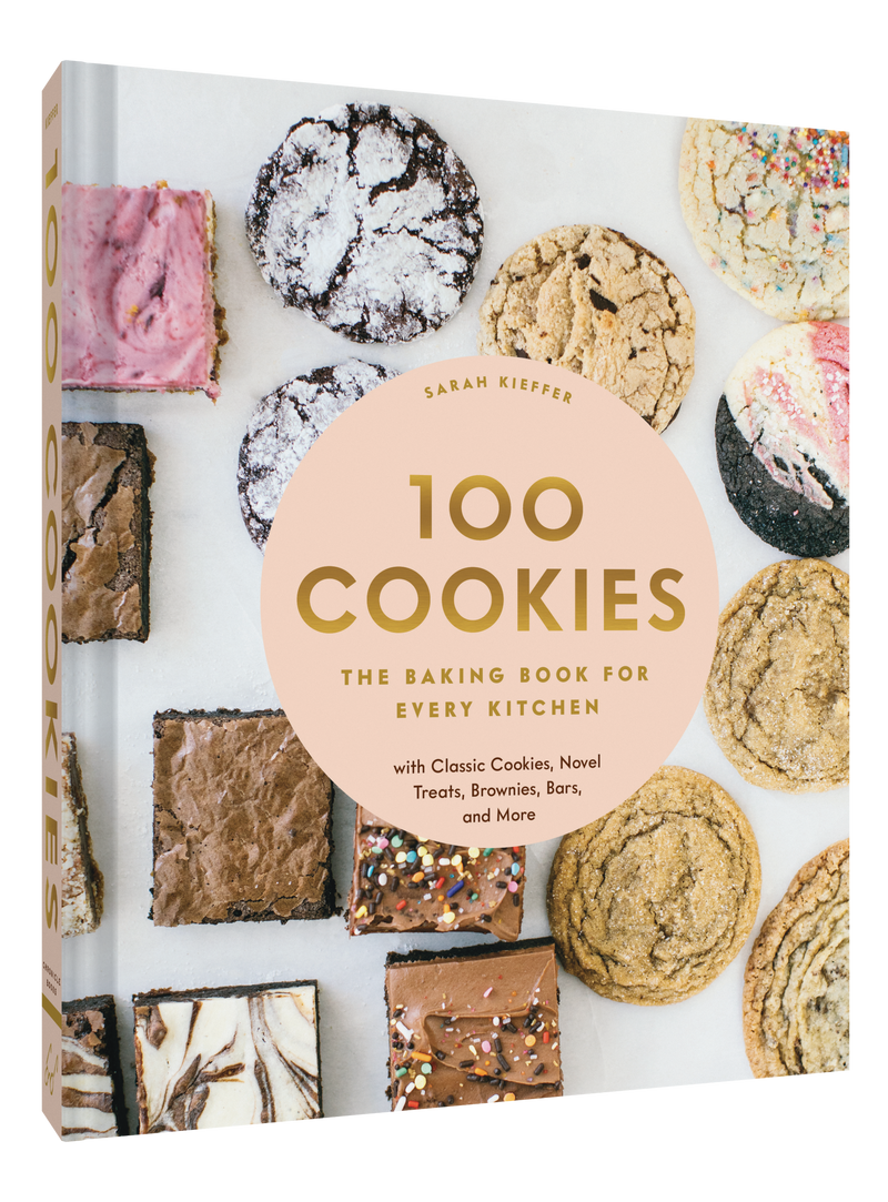 100 Cookies: The Baking Book For Every Kitchen