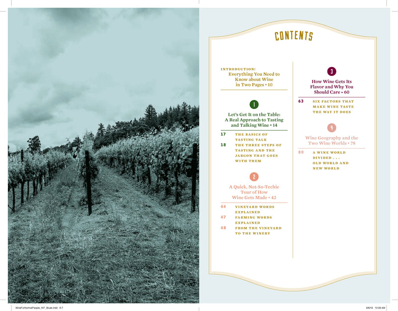 Wine for Normal People: A Guide for Real People Who Like Wine