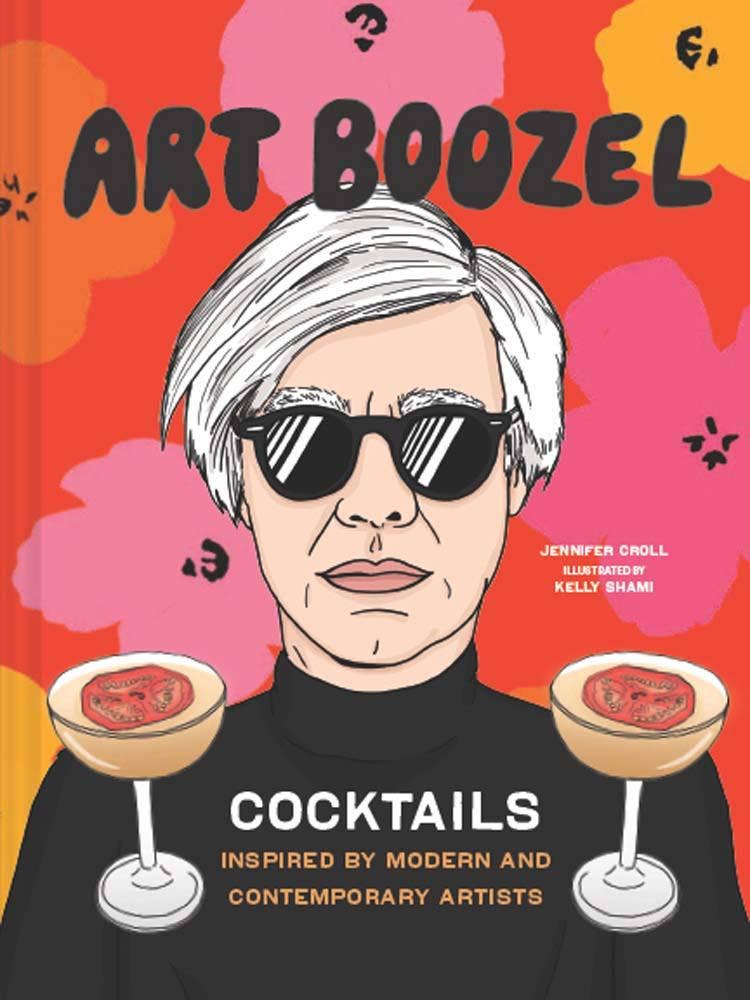 Chronicle Books - Art Boozel cover featuring a pop-art portrait and cocktail glasses. Offers over 50 art-inspired cocktail recipes by Jennifer Croll, illustrated by Kelly Shami.