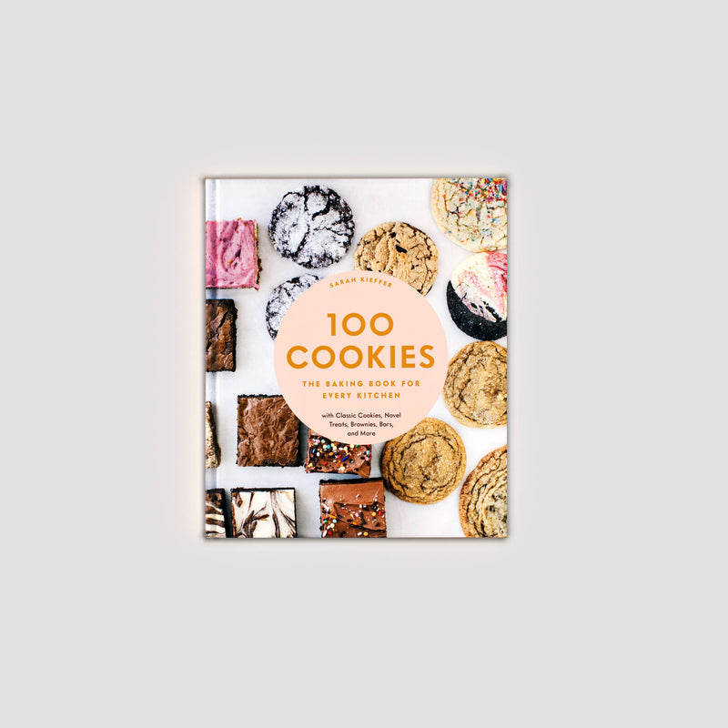 100 Cookies: The Baking Book For Every Kitchen