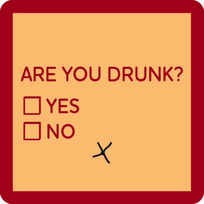 Drinks on Me | Are You Drunk, Coaster
