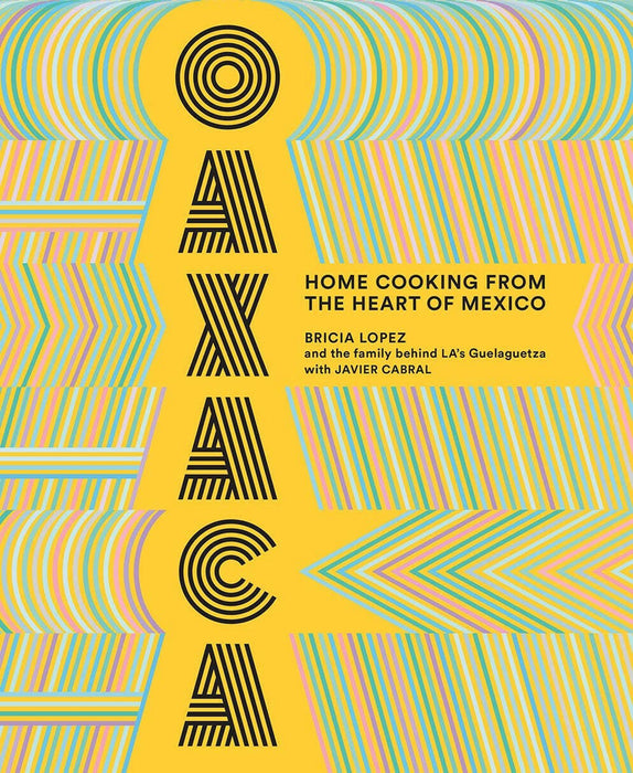 Oaxaca Cookbook.