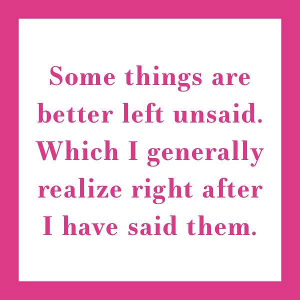 Drinks on Me - COASTER Left Unsaid: A 4x4 resin coaster with a witty pink quote, perfect for adding humor to any home bar or party decor.