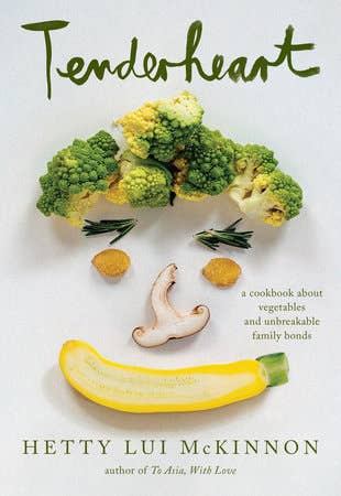 Cover of Tenderheart by Hetty Lui McKinnon, featuring a playful vegetable face; explores family bonds through vegetarian recipes. Sold at Athens Cooks.