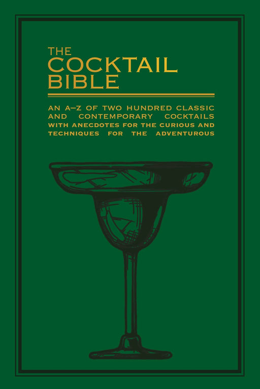 The Cocktail Bible by Pyramid, a flexibound guide to 200 classic and contemporary cocktails, featuring a dark green cover with gold lettering and a cocktail glass illustration.
