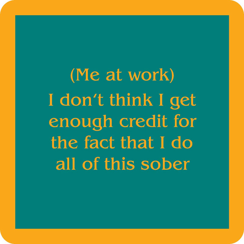 Drinks on Me - COASTER Me At Work, humorous resin coaster with cork backing, perfect for adding charm to home bars and gifting.
