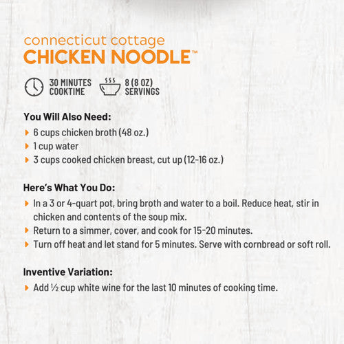 Anderson House | Frontier Soups, Connecticut Cottage Chicken Noodle Soup