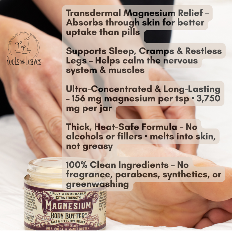 Roots And Leaves | Magnesium Body Butter