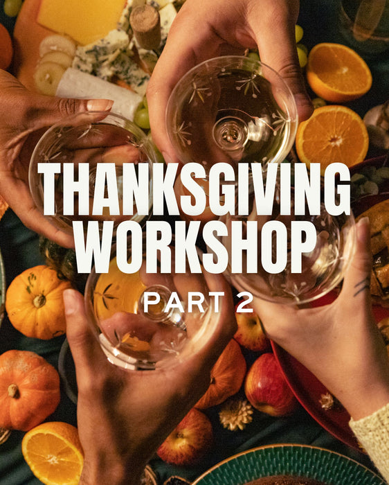 COOKING CLASS | Thanksgiving Workshop – Session 2: Savory Thanksgiving Sides with Chef Hunter, Thursday 21 November, 6:00pm - 8:00pm