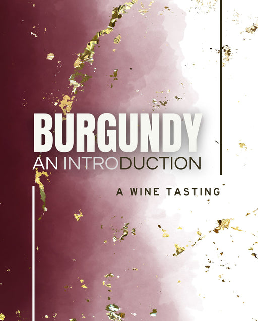 Image featuring a gradient background transitioning from deep burgundy on the left to white on the right, overlaid with gold flakes. Bold text reads "THE MYTHIC WINES OF BURGUNDY: AN INTRODUCTION" and smaller text below says "WINE TASTING | Athens Cooks x Pinta School." Thin black lines border the top and bottom edges. Explore Burgundy wines, from Chardonnays to Pinot Noirs on Tuesday, October 22nd, 6:30pm - 8:00pm.
