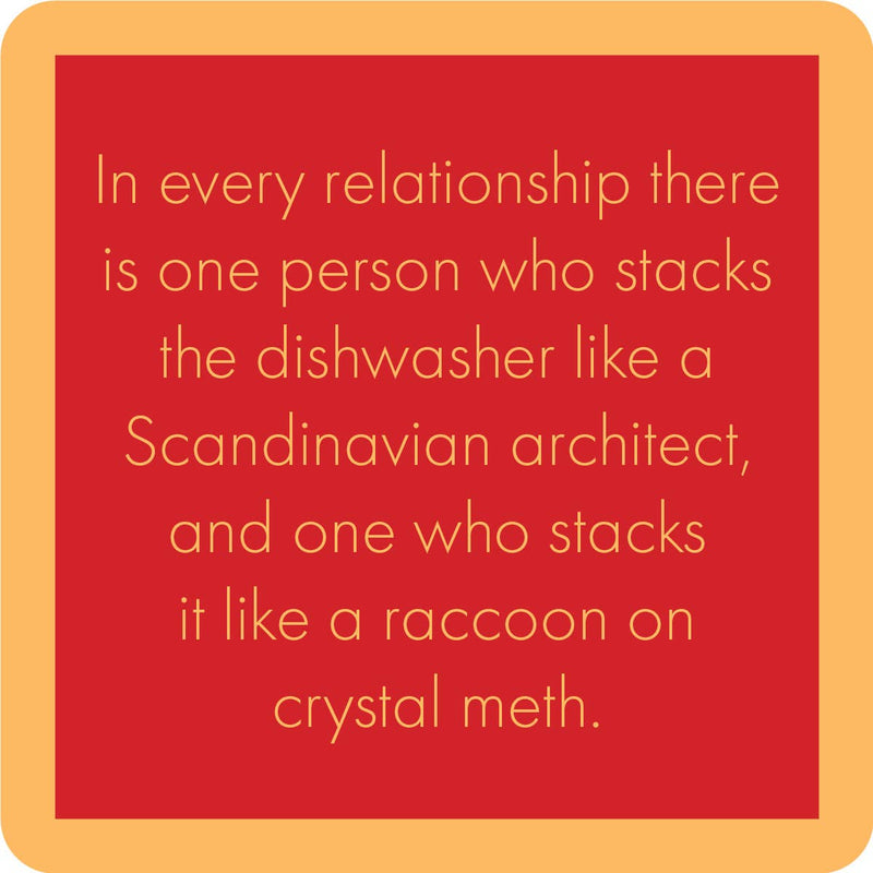 Drinks on Me coaster with humorous dishwasher stacking caption, ideal for adding humor to kitchen or bar decor. Perfect for gifting and surface protection.