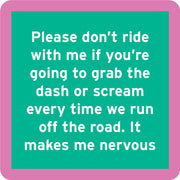 Drinks on Me - COASTER Nervous: Humorous 4x4 resin coaster with cork backing, ideal for home bar decor or funny party gifts.