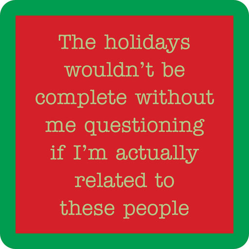 Drinks on Me - COASTER with a funny holiday message, perfect for adding humor to home bar decor or gifting.