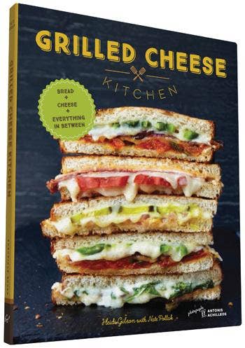 Cover of Grilled Cheese Kitchen cookbook featuring stacked grilled cheese sandwiches by Heidi Gibson, highlighting 39 recipes and accompaniments for perfect sandwiches.