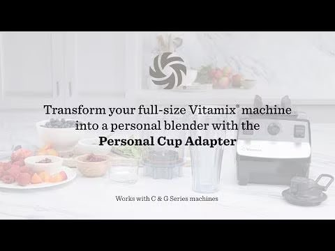 Vitamix | Legacy Personal Cup & Adapter