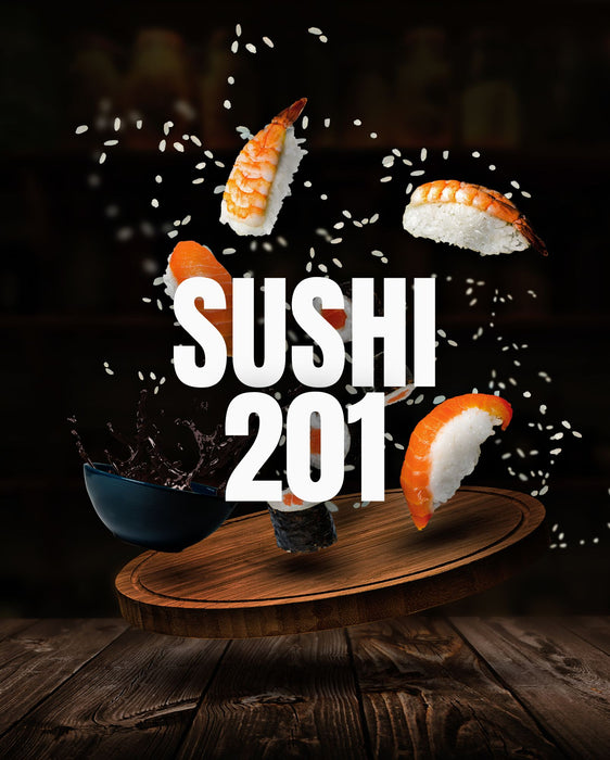 COOKING CLASS | Sushi 201 with Chef Hunter, Saturday 2 November, 6:00pm - 8:00pm