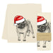 Eric and Christopher | Santa Pug Tea Towel.